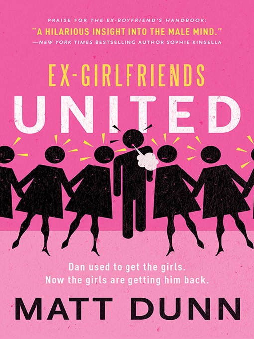 Title details for Ex-Girlfriends United by Matt Dunn - Available